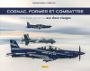 La base aérienne de Cognac - couv
