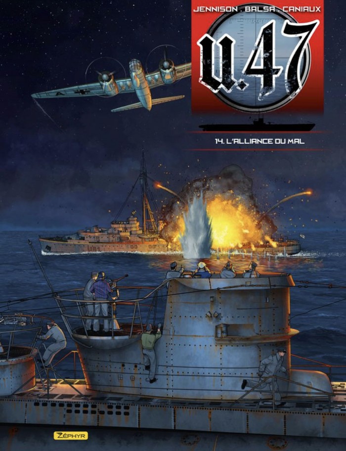 U-47 Tome 14 - L'alliance du mal