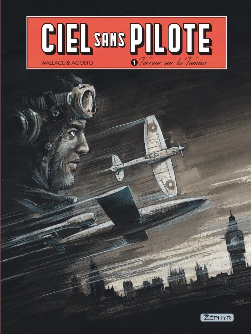 Ciel sans pilote – Tome 1 – Terreur sur la Tamise T1/3 - couv