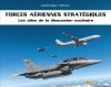 Forces aériennes stratégiques – Tome 0 – Les ailes de dissuasion nucléaire - couv