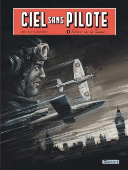 Ciel sans pilote – Tome 1