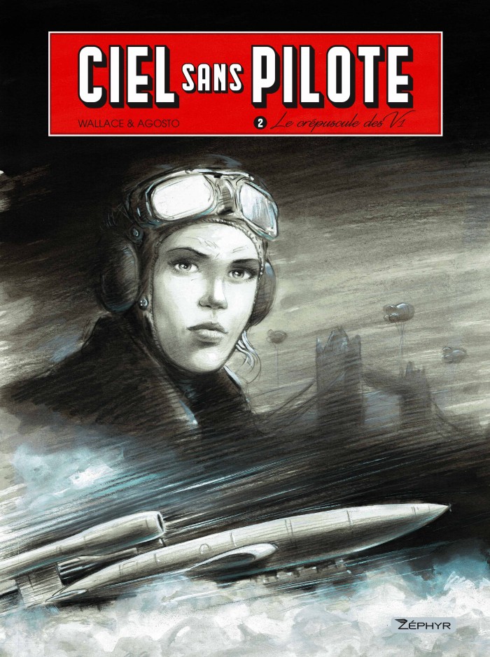 Ciel sans pilote Tome 2 - Le crépuscule des V1 T2/3