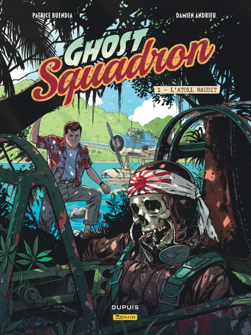 Ghost Squadron – Tome 1 – L'atoll maudit - couv