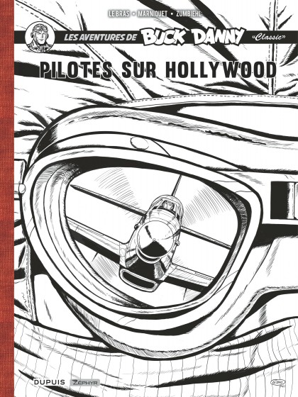 Buck Danny Classic - Récit complet - Pilotes sur Hollywood