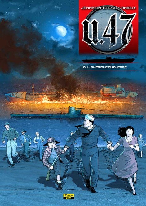 U-47 – Tome 6 – L'Amérique en guerre - couv