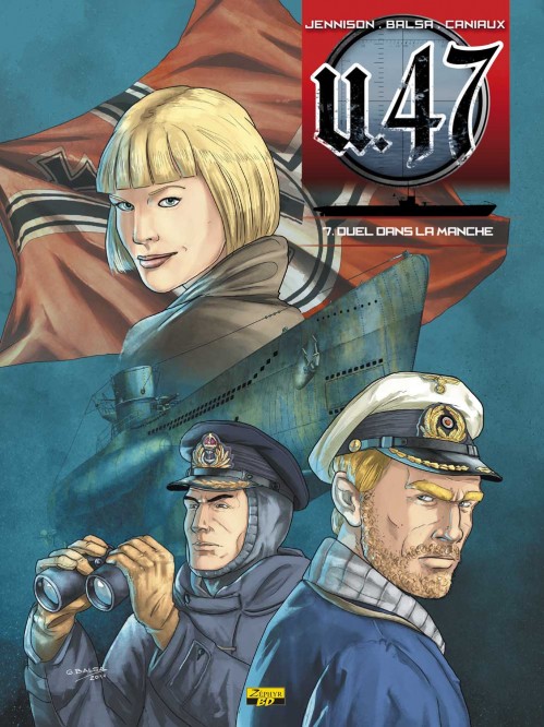 U-47 – Tome 7 – Duel sous la Manche - couv