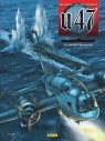 U-47 Tome 9 - Chasser en meute avec doc + ex-libris