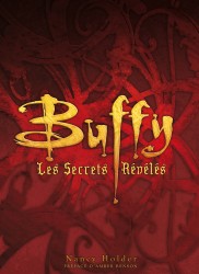Buffy : Les Secrets révélés