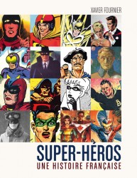 Super-héros - Une histoire française