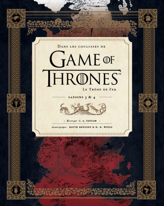 Game of Thrones - Dans les coulisses – Tome 2 – Dans les coulisses de Game of thrones : Vol. 2 : Saisons 3 et 4 - couv