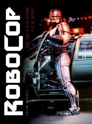 Robocop, le livre absolu