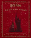 Harry Potter : Le Grand Atlas : La Magie au cinéma - couv