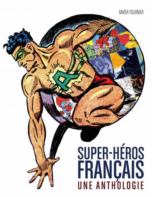 Super-héros français : Une anthologie – Super-héros français : Une anthologie - couv