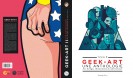 Geek-Art – Tome 2 - 4eme