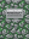 Construire Minecraft : Les plus belles créations : Les Conseils des meilleurs - couv