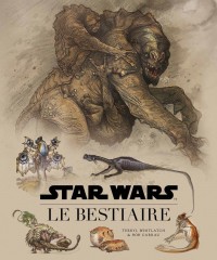 Star Wars : Le Bestiaire