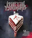 Metal cooking : 58 recettes de pâtisseries inspirées du rock et du heavy metal - couv