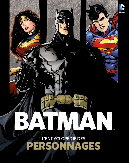 Batman : L'Encyclopédie des personnages - couv