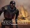 Star Wars : Tout l'art de Rogue One – Star Wars : Tout l'art de Rogue One - couv