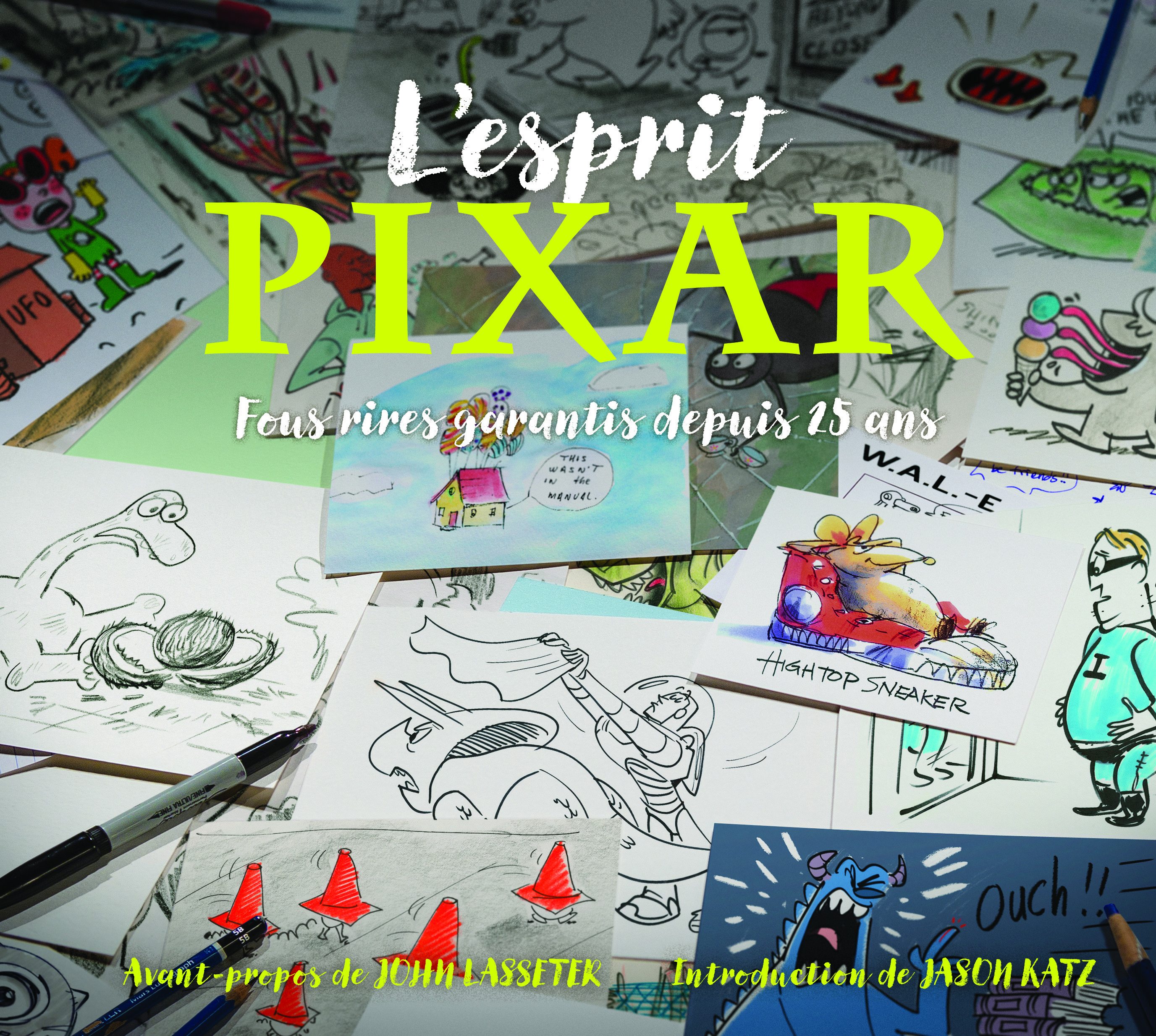 L'Esprit Pixar, Fous rires garantis depuis 25 ans - couv