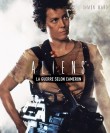 Aliens™ La Guerre selon Cameron - couv