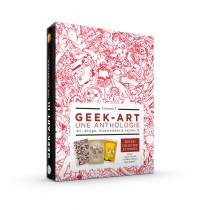 Geek Art, coffrets collector – Tome 3