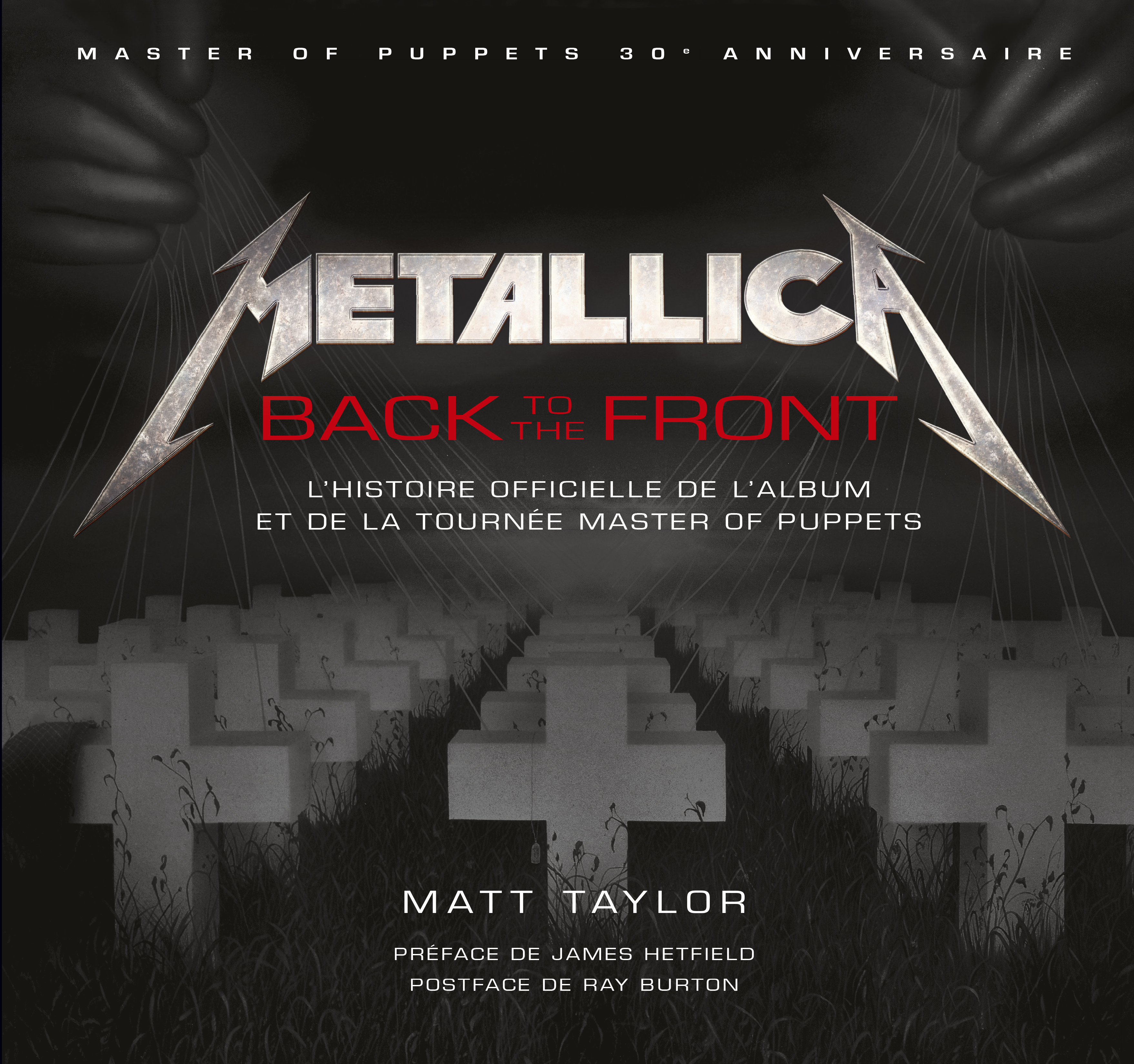 Metallica, Back to the Front, l'histoire Master of Puppets - couv