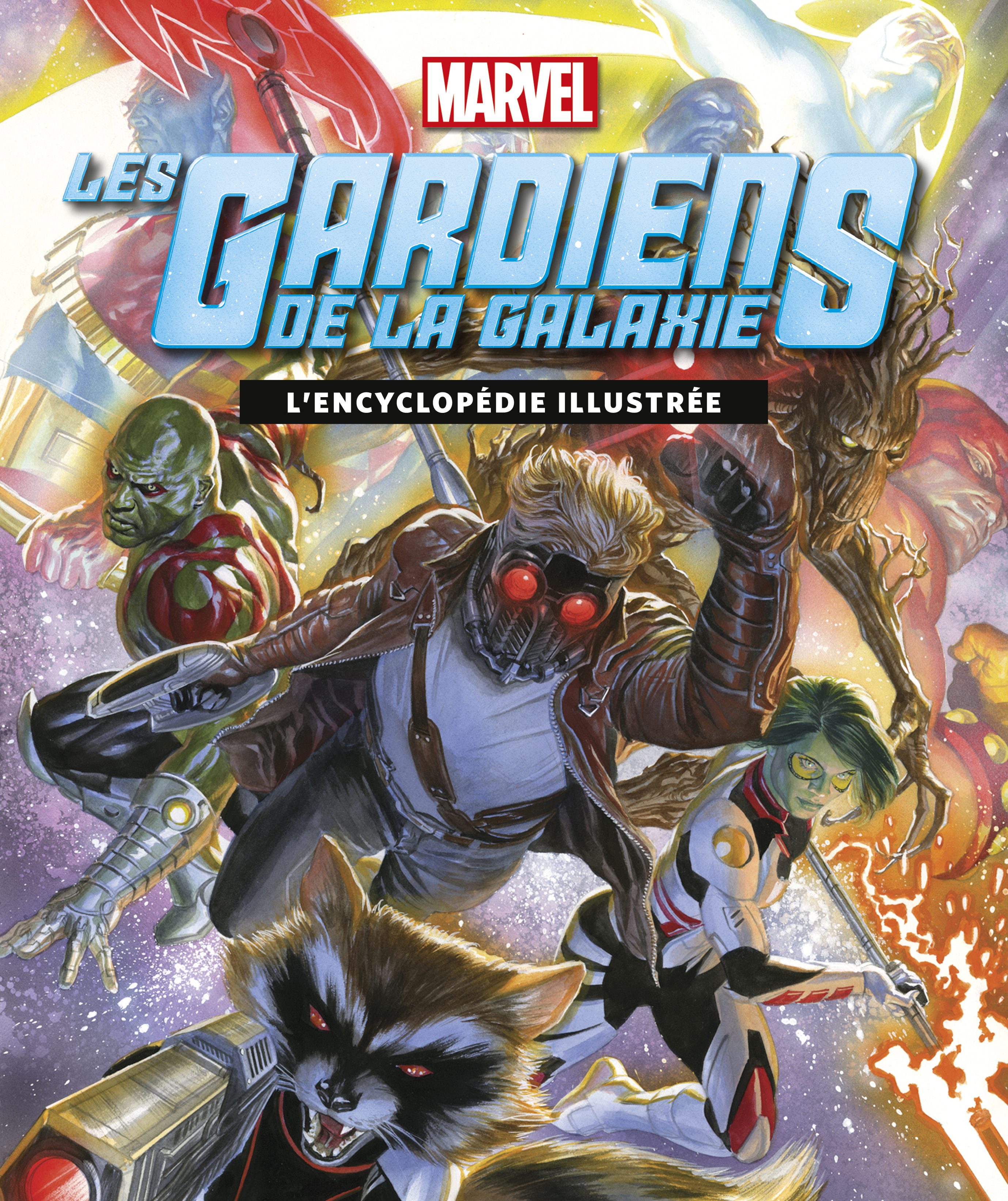 MARVEL : Gardiens de la galaxie, l'encyclopédie illustrée - couv