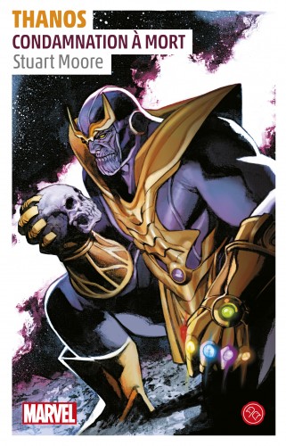 Thanos, un roman de l'univers Marvel – Tome 1