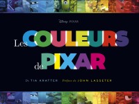 Pixar, un monde en couleurs – Tome 0