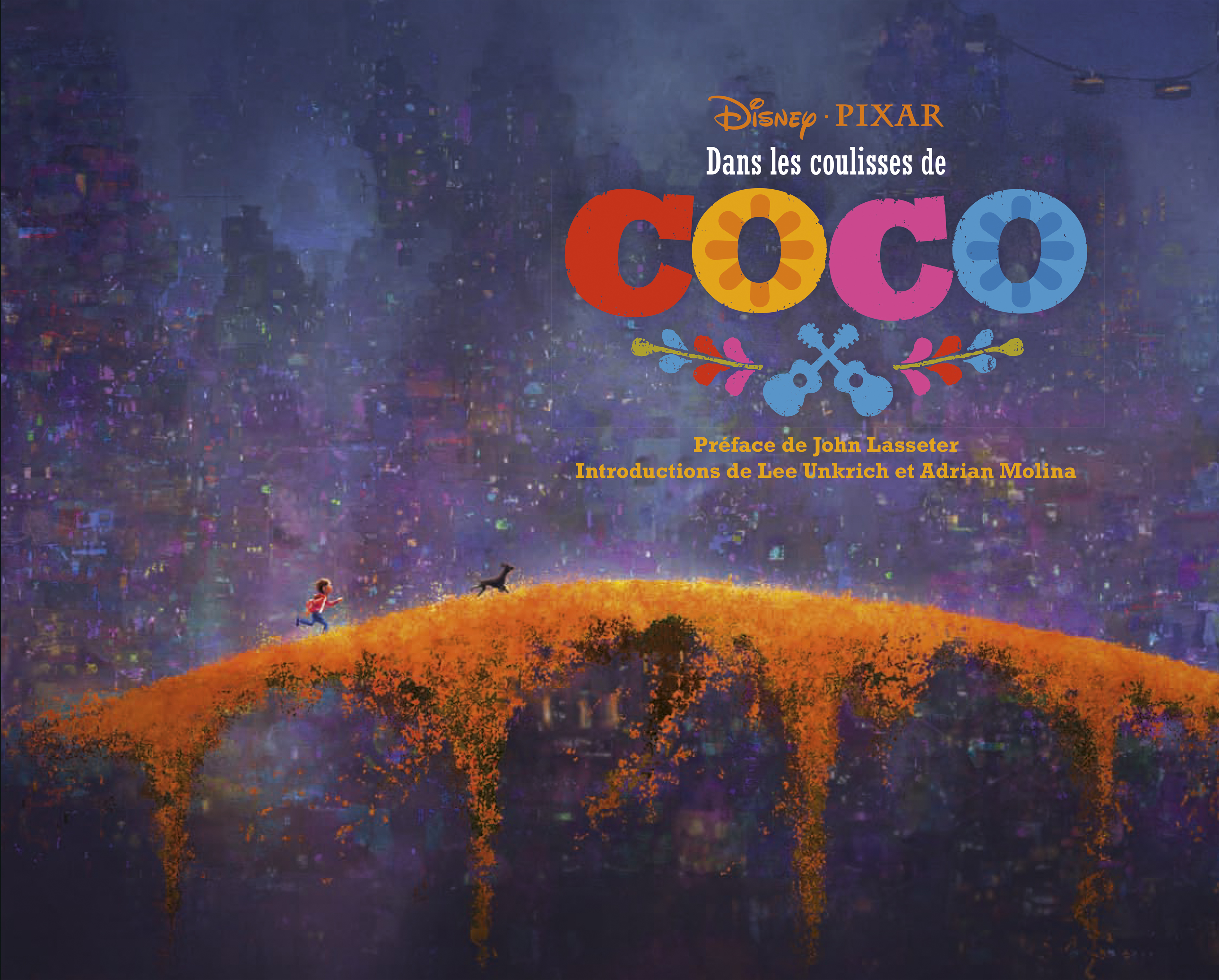Dans les coulisses de Disney : Coco – Dans les coulisses de Disney : Coco - couv