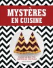 Mystères en cuisine, plus de 100 recettes inspirées de Twin Peaks - couv