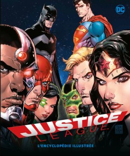 Justice League, l'encyclopédie illustrée