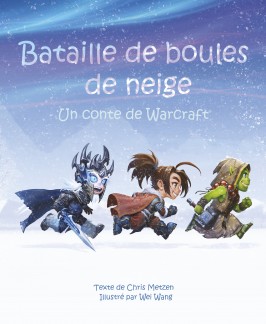 Les contes de WARCRAFT – Tome 1