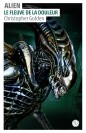 Alien, le fleuve de la douleur - couv