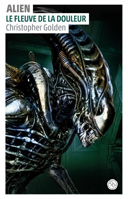 Alien, le fleuve de la douleur – Tome 3 - couv