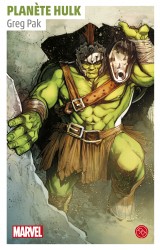 Planète Hulk, un roman de l'univers Marvel