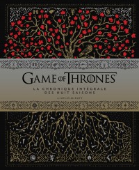 Game of Thrones, la chronique intégrale des huit saisons – Tome 0