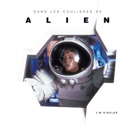 Dans les coulisses de : Alien