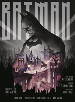 Batman, L'Histoire complète du Chevalier noir