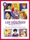 Les héroïnes de notre enfance, Gigi, Lucille, Clémentine et les autres - couv