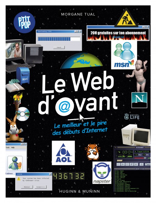 P'tit Pop – Tome 2 – Le Web d'avant, le meilleur et le pire des débuts d'Internet - couv