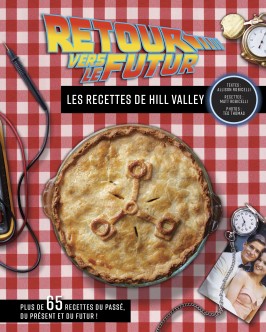 Retour vers le futur, le livre de recettes