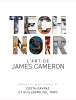 TECH NOIR : L'art de James Cameron - couv