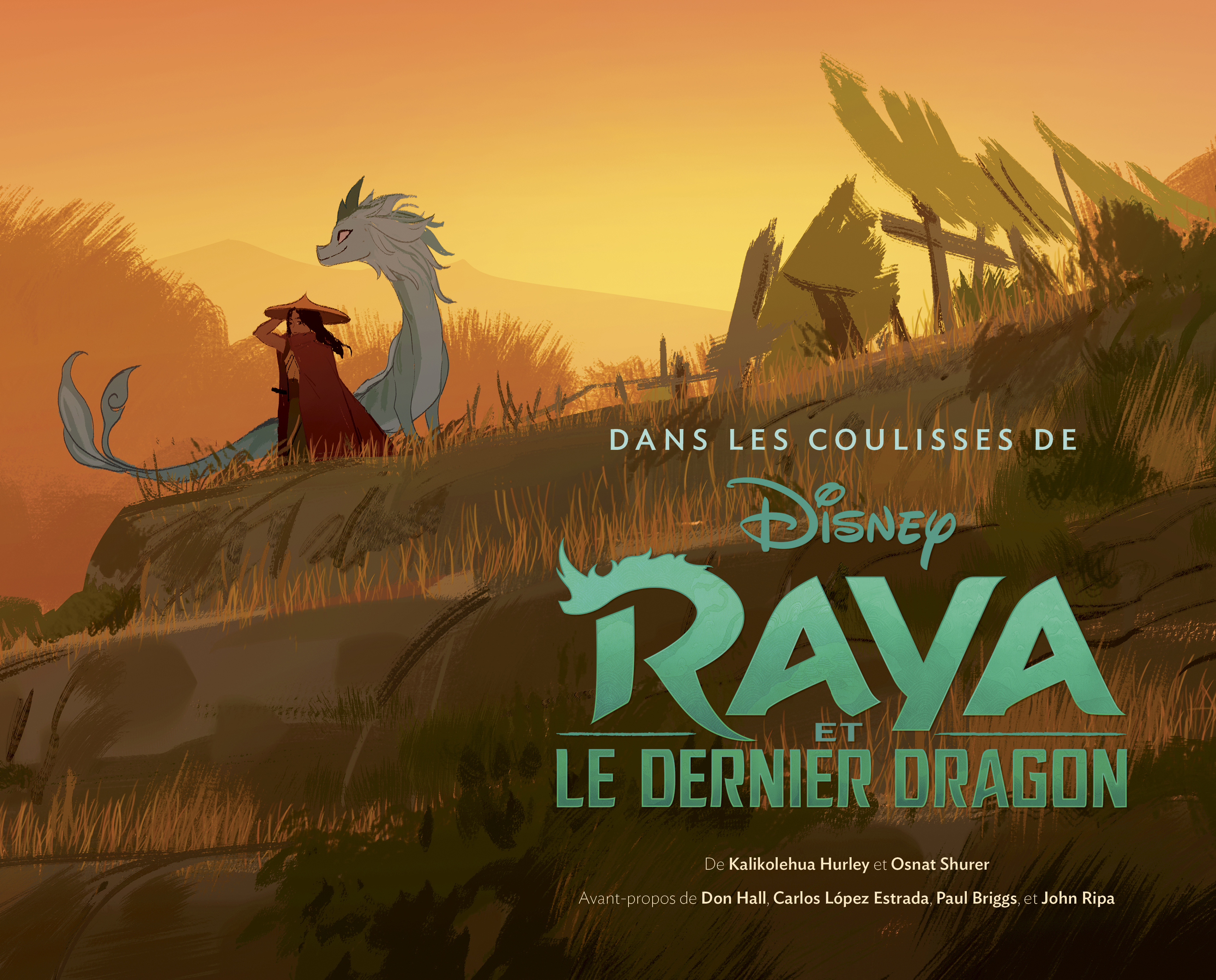 Dans les coulisses de Disney : Raya et le dernier dragon - couv