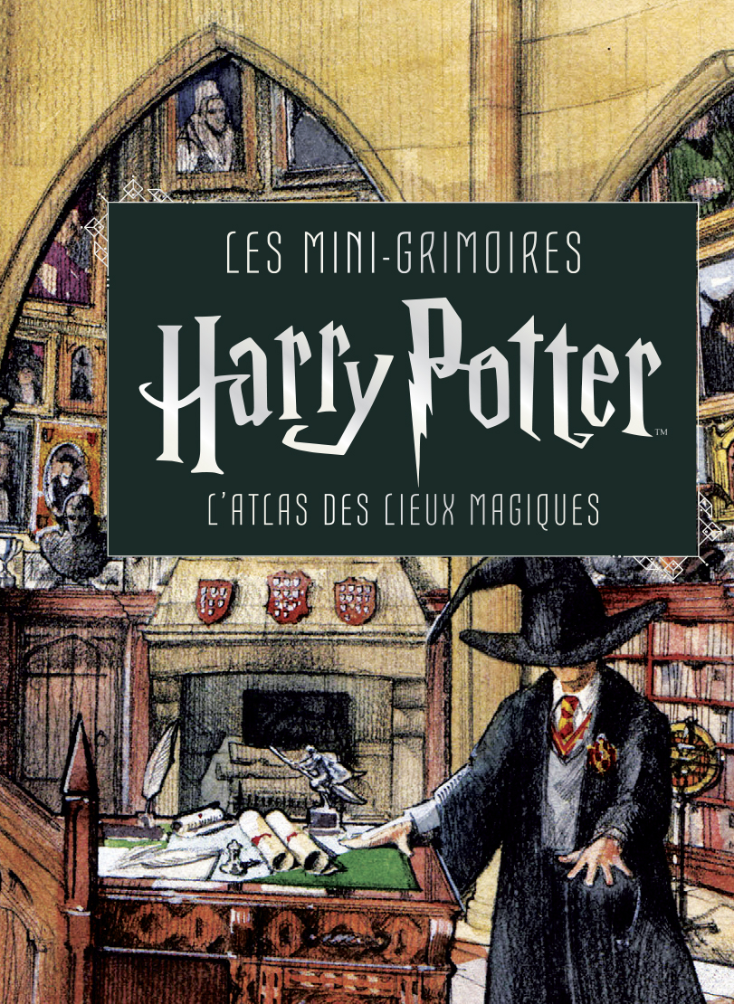 Harry Potter, les mini-grimoires – Tome 3 – Les mini-grimoires Harry Potter T3 : L'atlas des lieux magiques - couv