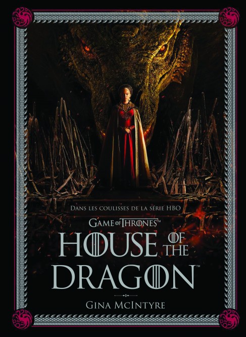 Dans les coulisses de House of the Dragon – Dans les coulisses de House of the Dragon - couv