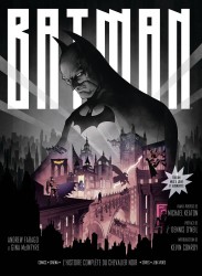 Batman, L'Histoire complète du Chevalier noir (ed mise à jour et augmentée)