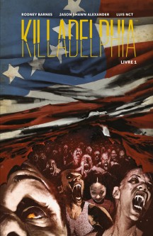 Killadelphia – Tome 1