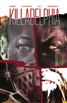 Killadelphia – Tome 2